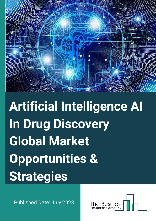 Artificial Intelligence (AI) In Drug Discovery Market 2023 – By Technology (Context-Aware Processing, Natural Language Processing, Querying Method, Deep Learning), By Drug Type (Small Molecules, Large Molecules), By Therapeutic Type (Metabolic Disease, Cardiovascular Disease, Oncology, Neurodegenerative Diseases, Anti-Infective Diseases, Respiratory Diseases, Other Therapeutics), By End User (Pharmaceutical Companies, Biopharmaceutical Companies, Academic And Research Institutes, Other End-Users), And By Region, Opportunities And Strategies – Global Forecast To 2032