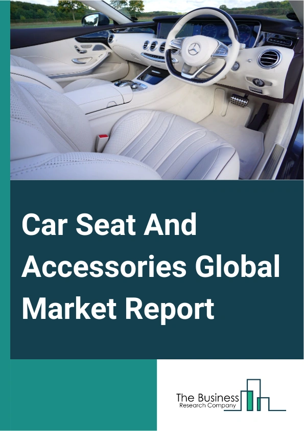 Car Seat And Accessories