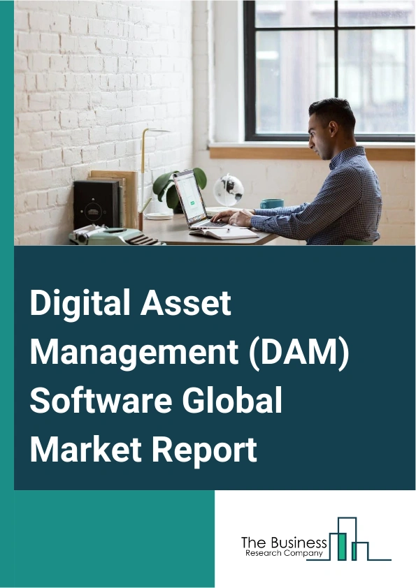 Digital Asset Management (DAM) Software Global Market Report 2024 – By Deployment (On-Premise, Cloud (Software as a Service)), By Organization Size (Large Enterprises, Small And Medium-sized Enterprises (SMEs)), By End User (Media And Entertainment, Banking, Financial Services, And Insurance (BFSI), Government, Healthcare, Retail, Manufacturing, Other End Users) – Market Size, Trends, And Global Forecast 2024-2033
