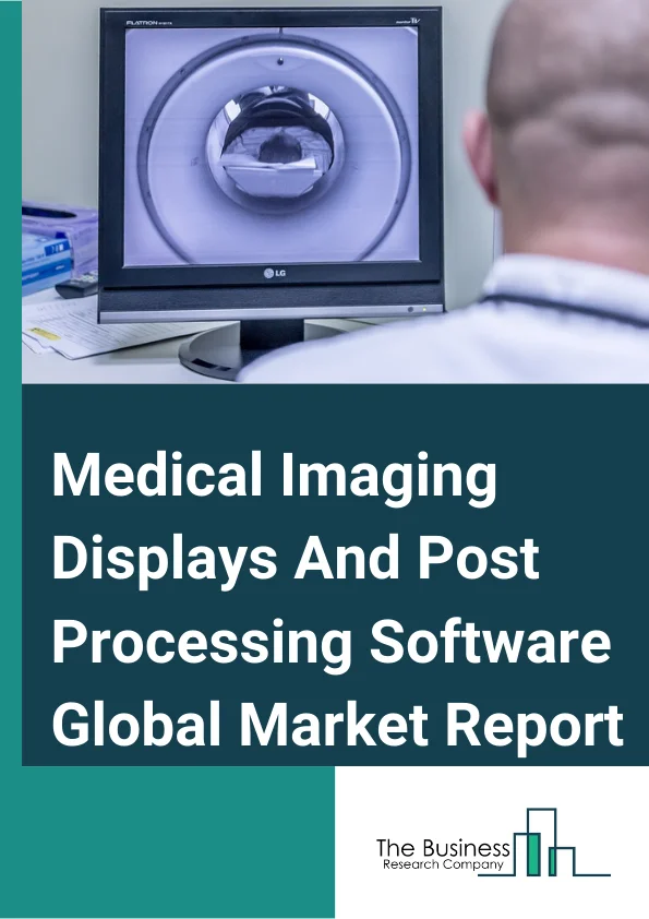 Medical Imaging Displays And Post Processing Software Global Market Report 2024 – By Type( Medical Imaging Displays, Post-Processing Software), By Technology( X-ray, Computed Tomography (CT), Ultrasound, Magnetic Resonance Imaging (MRI), Single-Photon Emission Computed Tomography (SPECT), Positron Emission Tomography (PET)), By Image( 2D, 3D, 4D), By Application( Medical, Commercial, Academic) – Market Size, Trends, And Global Forecast 2024-2033