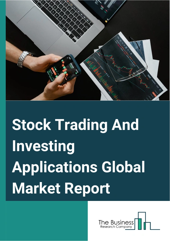 Stock Trading And Investing Applications