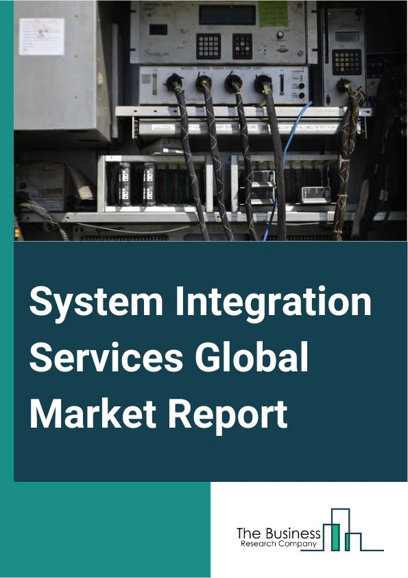 System Integration Services Global Market Report 2024 – By Service Type (Infrastructure Integration services, Enterprise Application Integration Services, Consulting Services), By Service Outlook (Hardware Integration Service, Software Integration Service), By Industry Vertical (IT and Telecommunication, Defenses and security, BFSI, Oil and Gas, Healthcare, Transportation, Retail, Food and Beverages) – Market Size, Trends, And Global Forecast 2024-2033
