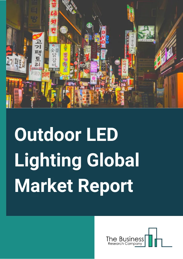 Outdoor LED Lighting Global Market Report 2024 – By Offering( Hardware, Software, Services ), By Communication( Wired, Wireless), By Installation( New, Retrofit), By Sales Channel( Retail Or Wholesale, Direct Sales, E-Commerce), By Application( Streets And Roads, Architecture And Urban Landscape, Sports And Large Area, Tunnels, Other Applications) – Market Size, Trends, And Global Forecast 2024-2033