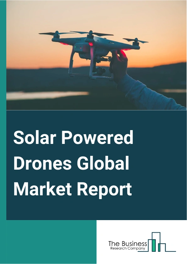 Solar Powered Drones