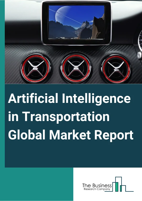 Artificial Intelligence in Transportation
