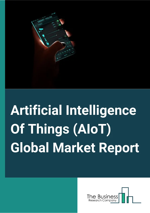 Artificial Intelligence Of Things AIoT
