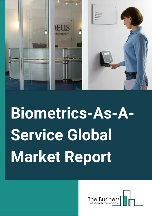 Biometrics As A Service