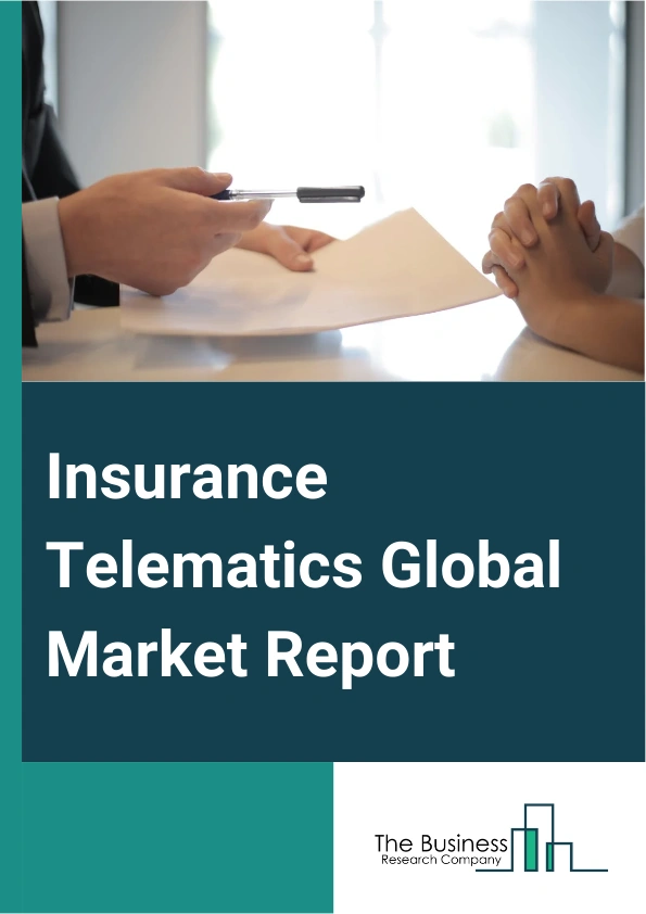 Insurance Telematics Global Market Report 2024 – By Type (Pay-As-You-Drive (PAYD), Pay-How-you-Drive (PHYD), Manage-How-You- Drive (MHYD)), By Technology (On-Board Diagnostic II (OBD-ll), Smartphone, Hybrid, Black-Box), By Deployment (On-premise, Cloud), By Organization Size (Large Enterprises, Small And Medium-sized Enterprises), By Vehicle Type (Light-Duty Vehicles (LDV), Heavy-Duty Vehicles (HDV)) – Market Size, Trends, And Global Forecast 2024-2033