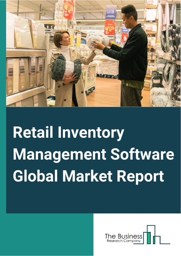Retail Inventory Management Software Global Market Report 2024 – By Type (Manually Managed Inventory Systems, Barcode Scanning Systems, Advanced Radio Frequency Systems (RFID)), By Deployment (On-Demand, On-Premise), By Pricing (Subscription, One-Time Payment), By Application (Order Management, Asset Tracking, Service Management, Product Differentiation, Inventory Optimization), By End-User (Traditional Retailers, Off-Price Retailers) – Market Size, Trends, And Global Forecast 2024-2033