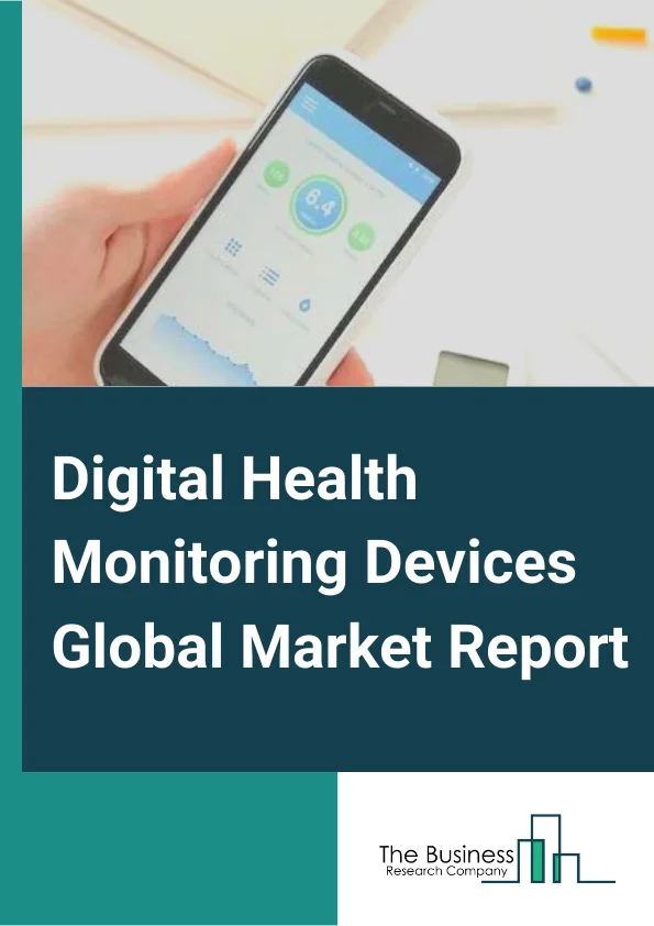 Digital Health Monitoring Devices