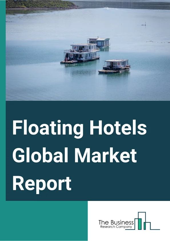 Floating Hotels