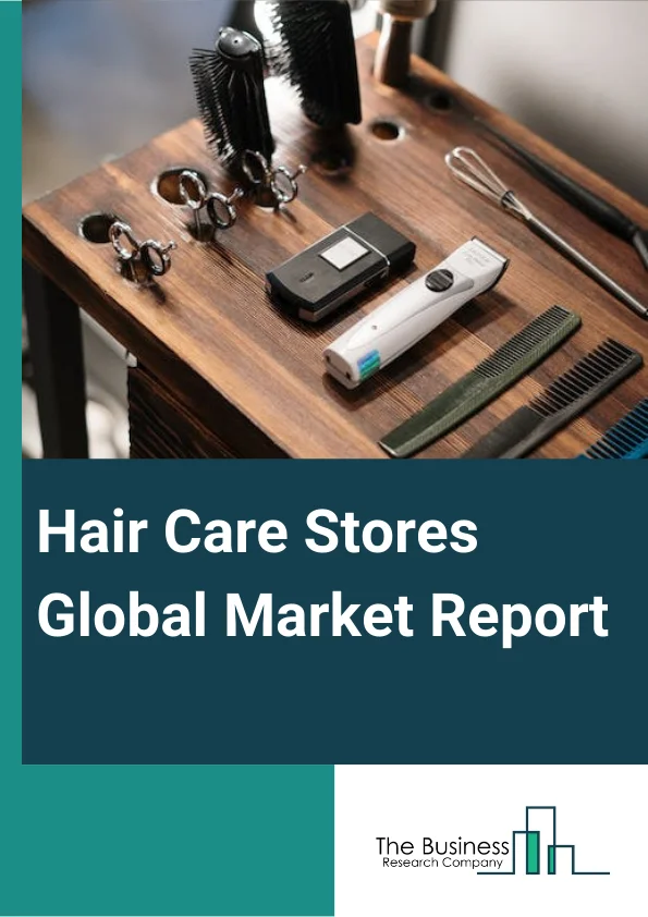 Hair Care Stores Global Market Report 2024 – By Product (Hair Colorants, Shampoo, Conditioner, Hair Oil, Other Products), By Distribution Channel (Supermarket Or Hypermarket, Specialty Stores, Online Stores, Other Distribution Channels), By Application (Hair Treatment, Scalp Treatment) – Market Size, Trends, And Global Forecast 2024-2033