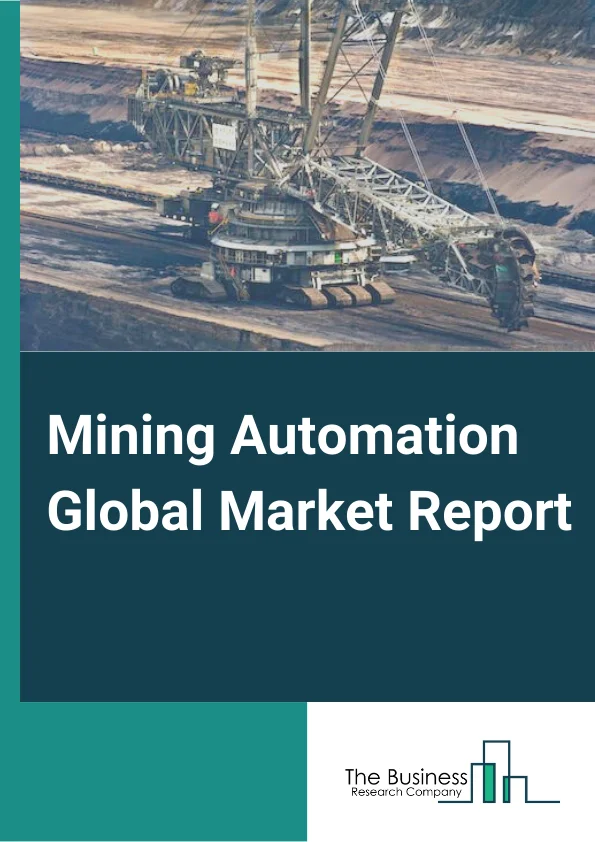 Mining Automation Global Market Report 2024 – By Offering( Equipment, Software, Communication System ), By Technique( Surface Mining, Underground Mining), By Workflow( Mine Development, Mining Process, Mine Maintenance ), By Application( Metal Mining, Mineral Mining, Coal Mining) – Market Size, Trends, And Global Forecast 2024-2033