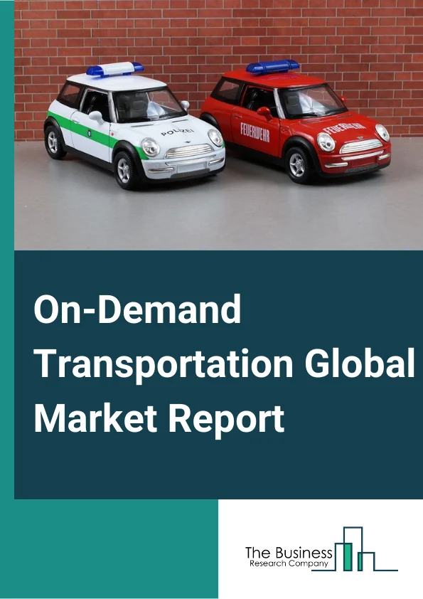 On-demand transportation Global Market Report 2024 – By Type (Ride-Sharing, Vehicle Rental/Leasing, Ride Sourcing), By Vehicle (Four-Wheeler, Micro Mobility), By Application (Passenger Transportation, Goods Transportation) – Market Size, Trends, And Global Forecast 2024-2033