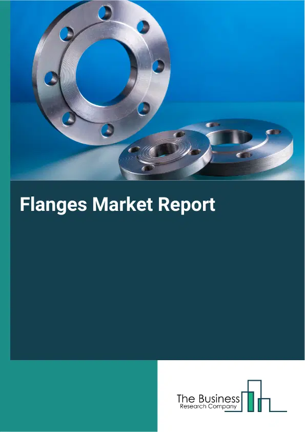 Flanges Market Report 2026 Flanges Market Report 2026