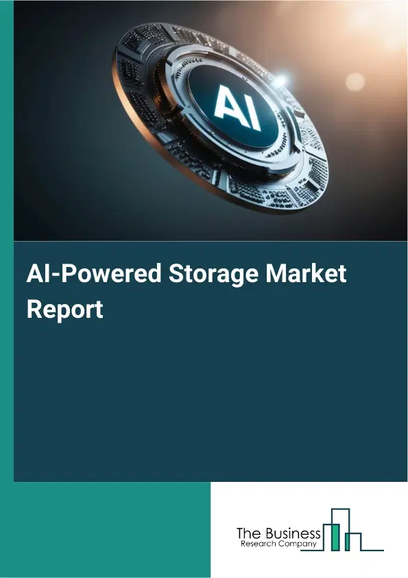 AI-Powered Storage Market Report 2026 AI-Powered Storage Market Report 2026