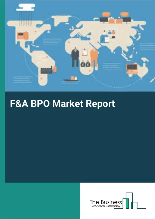 F&A BPO Market Report 2026 F&A BPO Market Report 2026