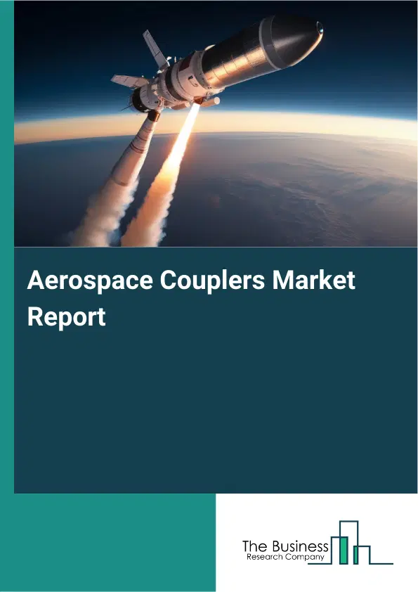Aerospace Couplers Market Report 2026 Aerospace Couplers Market Report 2026