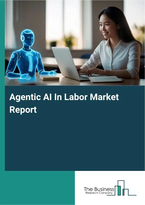Agentic AI In Labor Market Report 2026 Agentic AI In Labor Market Report 2026