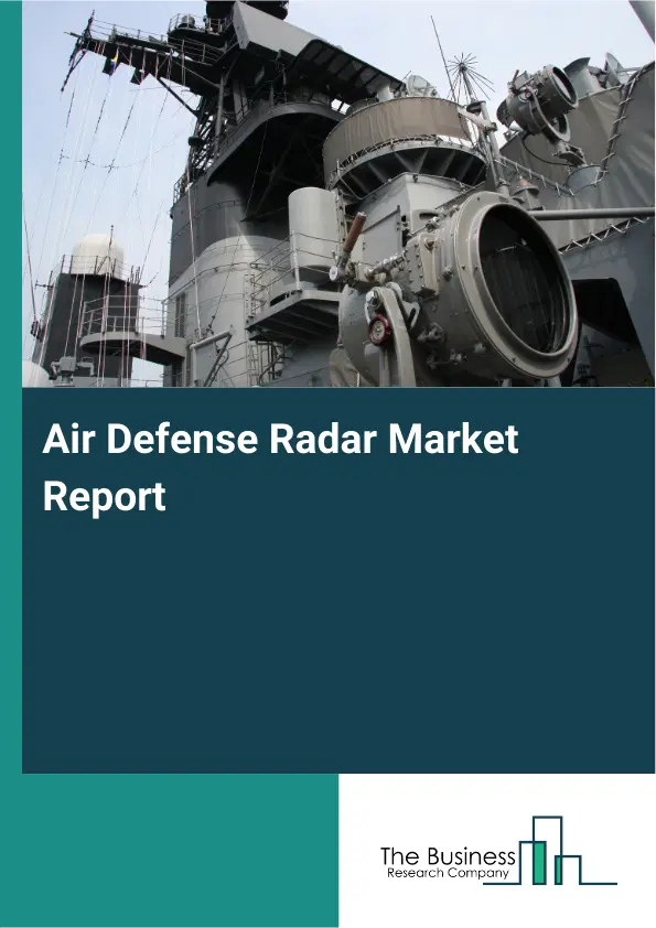 Air Defense Radar Market Report 2026 Air Defense Radar Market Report 2026