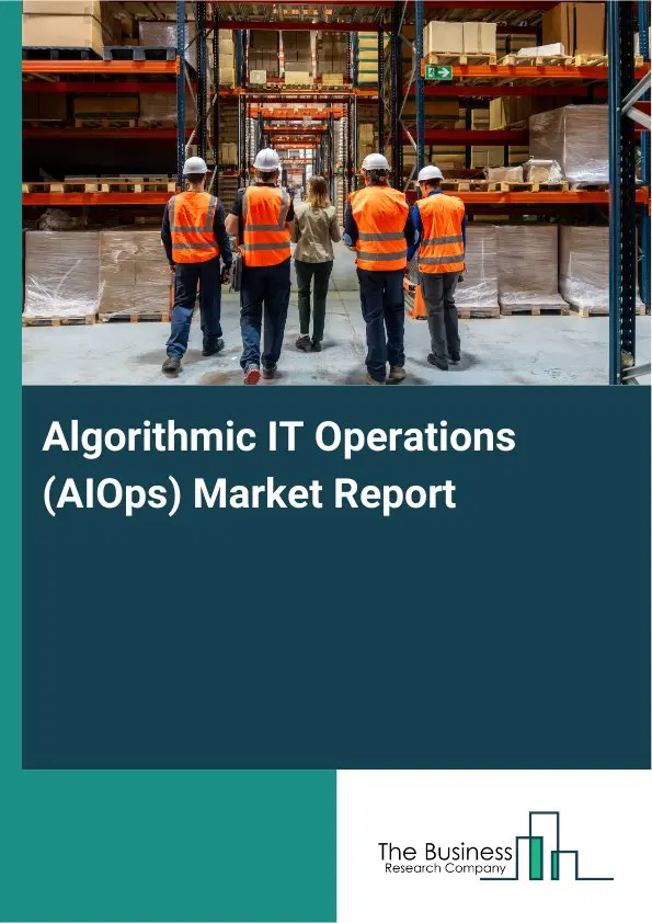 Algorithmic IT Operations (AIOps) Market Report 2026 Algorithmic IT Operations (AIOps) Market Report 2026