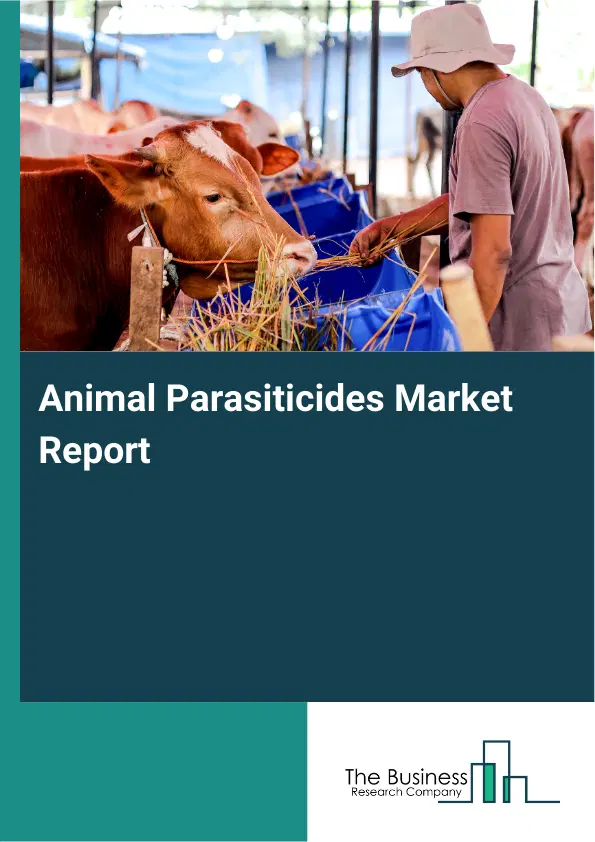 Animal Parasiticides Market Report 2026 Animal Parasiticides Market Report 2026