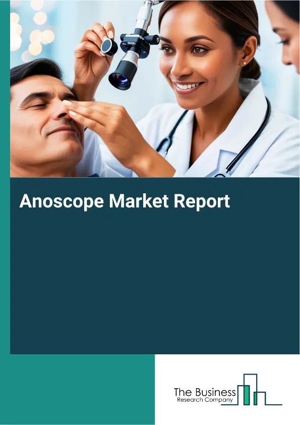 Anoscope Market Report 2026 Anoscope Market Report 2026