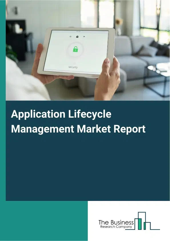 Application Lifecycle Management Market Report 2026 Application Lifecycle Management Market Report 2026
