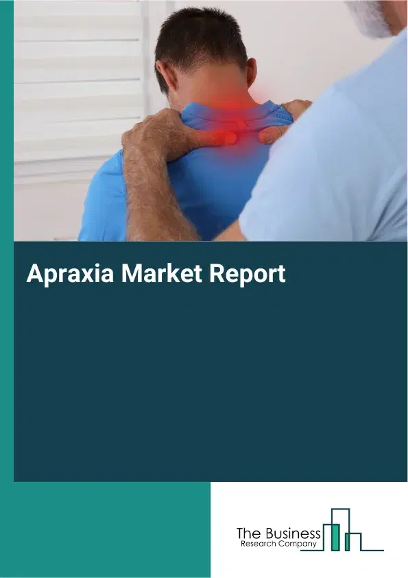 Apraxia Market Report 2026 Apraxia Market Report 2026