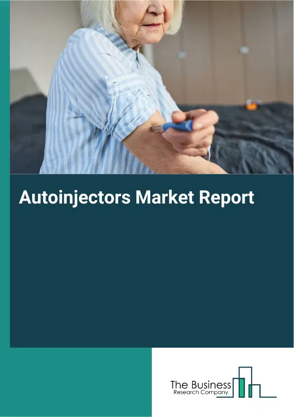 Autoinjectors Market Report 2026 Autoinjectors Market Report 2026