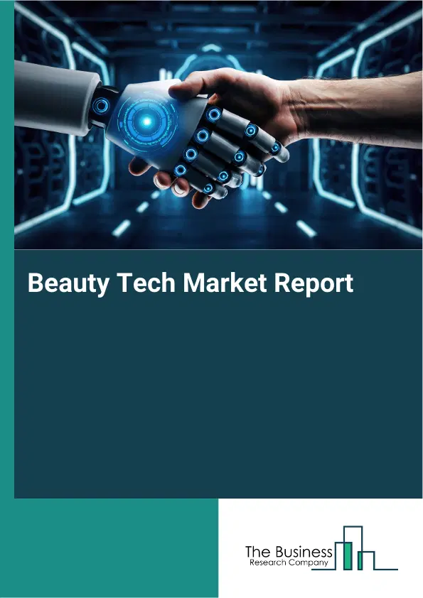 Beauty Tech Market Report 2026 Beauty Tech Market Report 2026