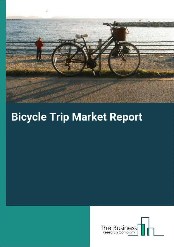 Bicycle Trip Market Report 2026 Bicycle Trip Market Report 2026