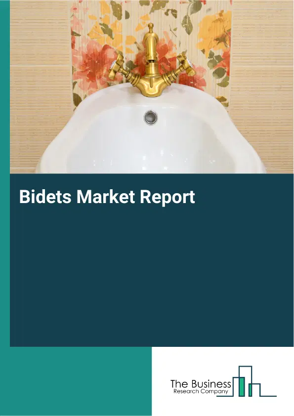 Bidets Market Report 2026 Bidets Market Report 2026