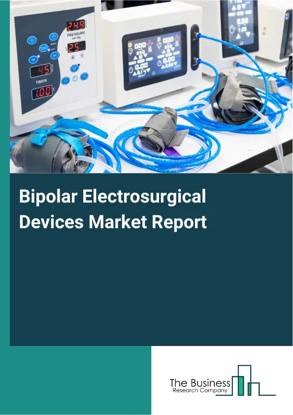 Bipolar Electrosurgical Devices Market Report 2026 Bipolar Electrosurgical Devices Market Report 2026