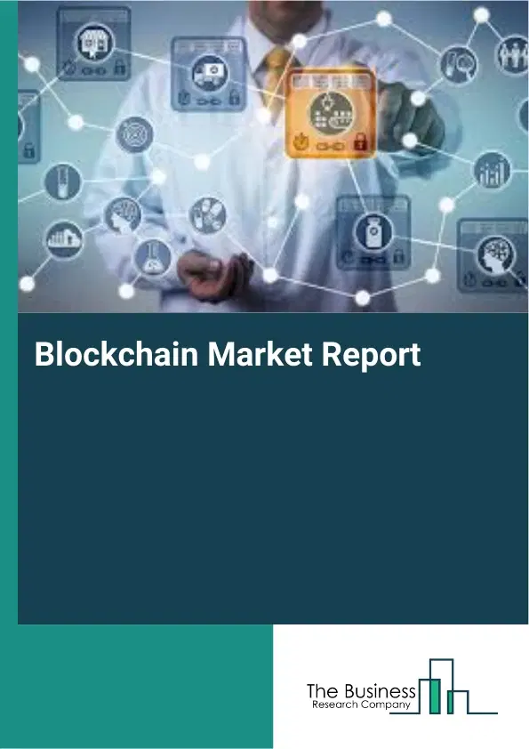 Blockchain Market Report 2026 Blockchain Market Report 2026