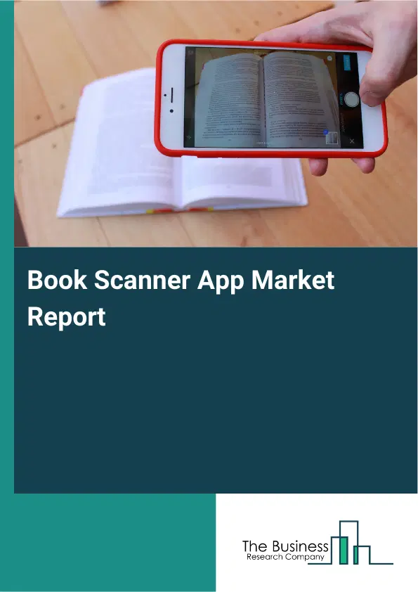 Book Scanner App Market Report 2026 Book Scanner App Market Report 2026