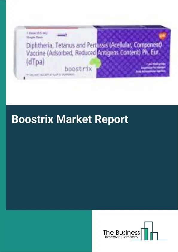 Boostrix Market Report 2026 Boostrix Market Report 2026