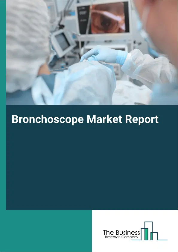 Bronchoscope Market Report 2026