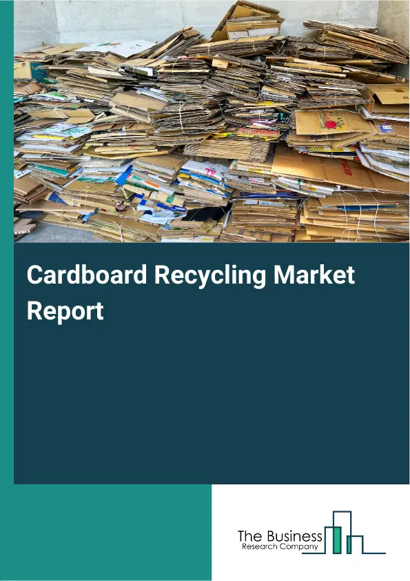 Cardboard Recycling Market Report 2026 Cardboard Recycling Market Report 2026