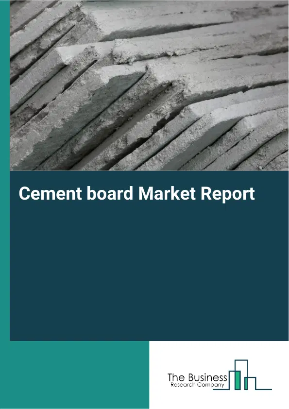 Cement board Market Report 2026 Cement board Market Report 2026