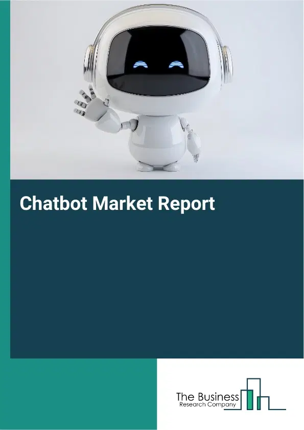 Chatbot Market Report 2026 Chatbot Market Report 2026