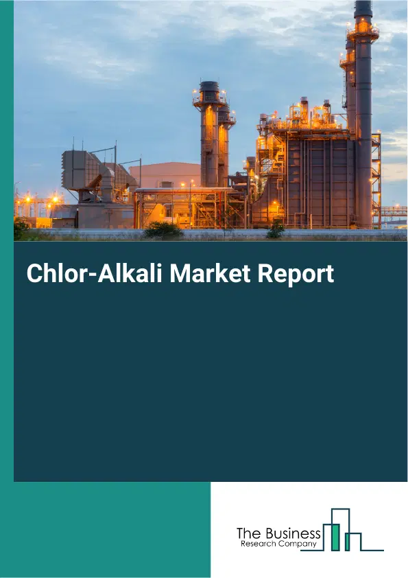 Chlor-Alkali Market Report 2026 Chlor-Alkali Market Report 2026