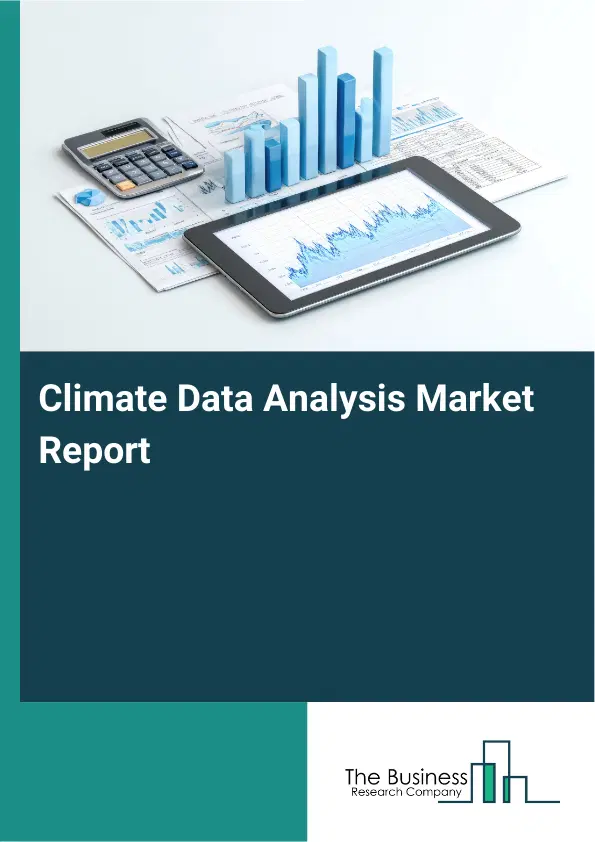 Climate Data Analysis Market Report 2026 Climate Data Analysis Market Report 2026