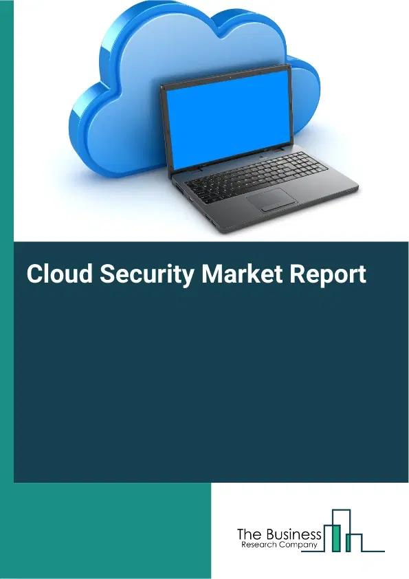 Cloud Security Market Report 2026 Cloud Security Market Report 2026