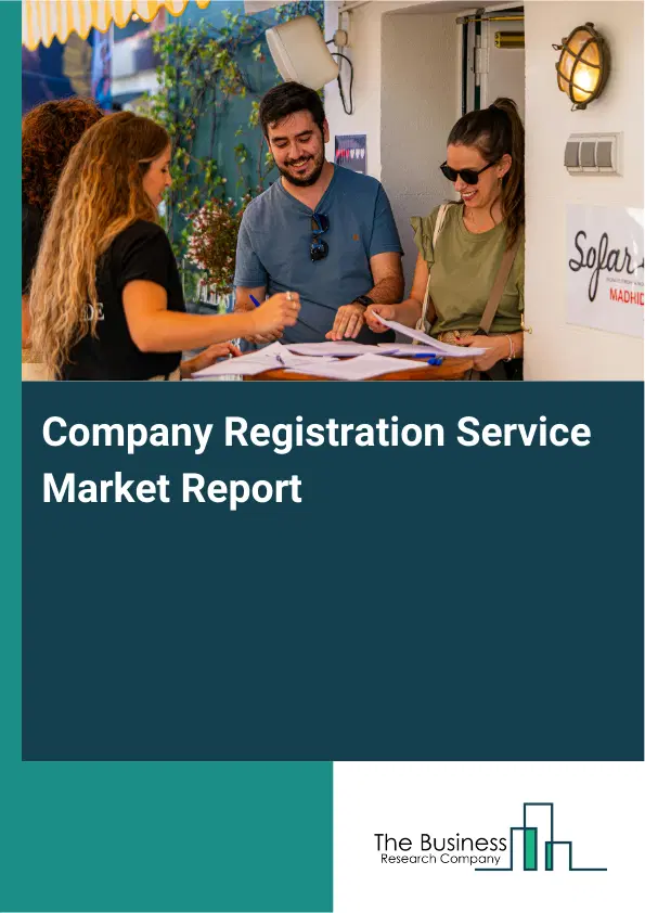 Company Registration Service Market Report 2026 Company Registration Service Market Report 2026