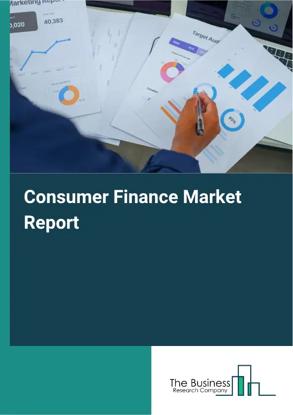Consumer Finance Market Report 2026 Consumer Finance Market Report 2026