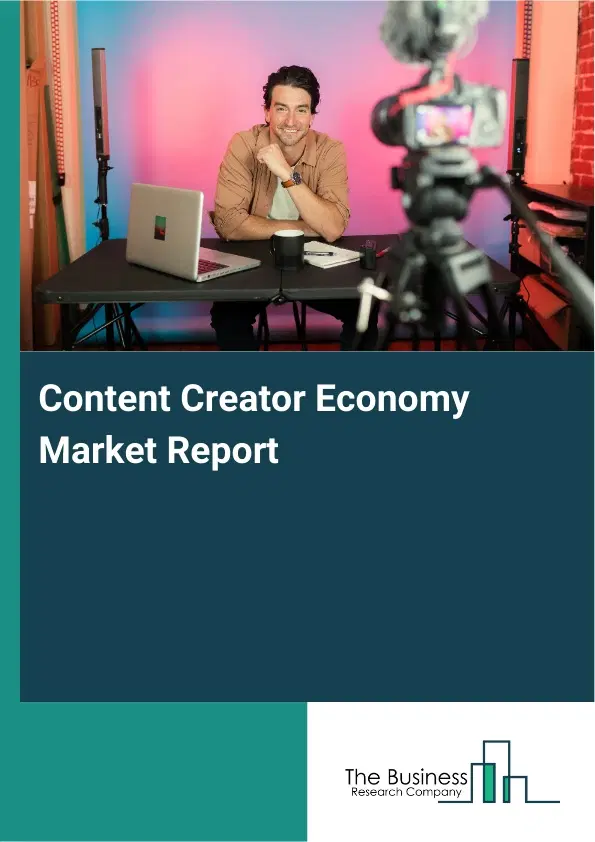 Content Creator Economy Market Report 2026 Content Creator Economy Market Report 2026