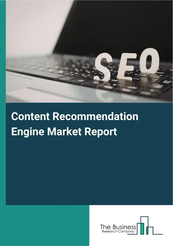 Content Recommendation Engine Market Report 2026 Content Recommendation Engine Market Report 2026