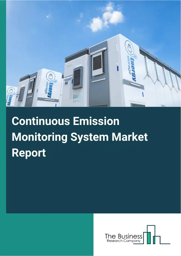 Continuous Emission Monitoring System Market Report 2026 Continuous Emission Monitoring System Market Report 2026
