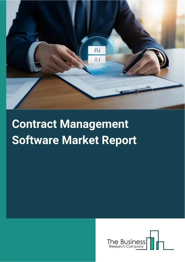 Contract Management Software Market Report 2026 Contract Management Software Market Report 2026